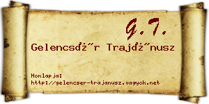 Gelencsér Trajánusz névjegykártya